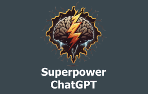 SuperpowerChatGPT